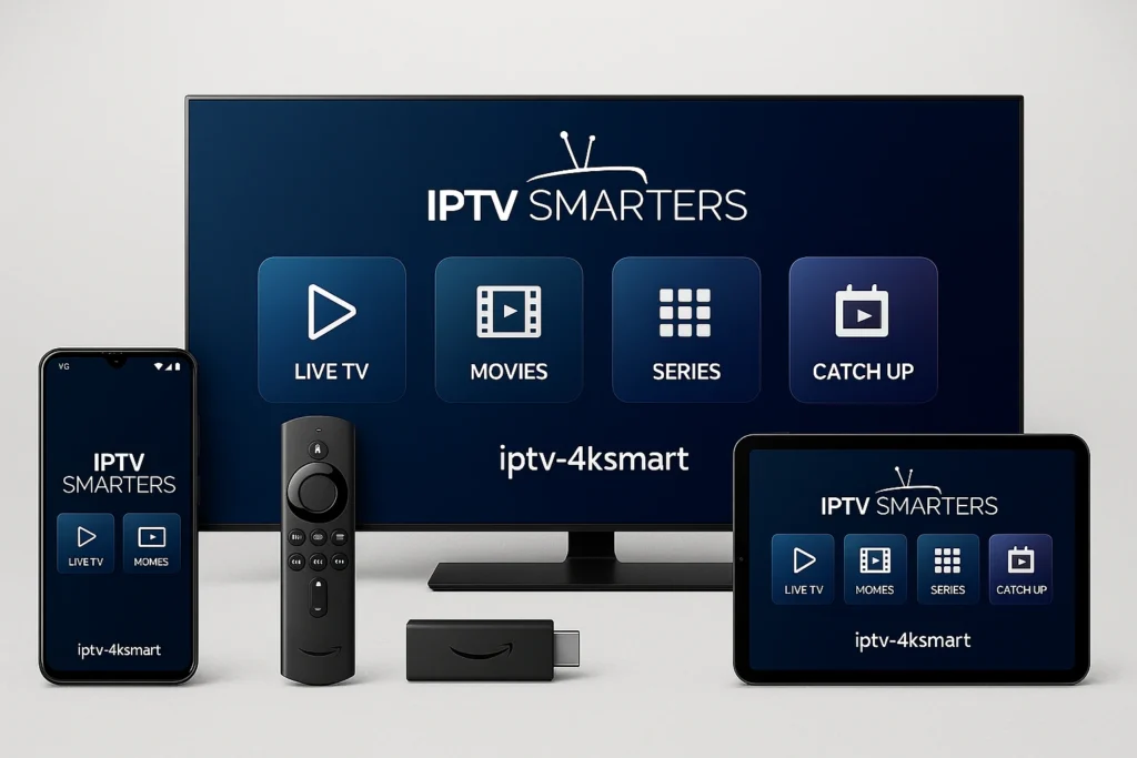 Application IPTV Android et IPTV Firestick utilisant le Meilleur lecteur IPTV Smarters Player sur plusieurs appareils – IPTV sans coupure et exclusif