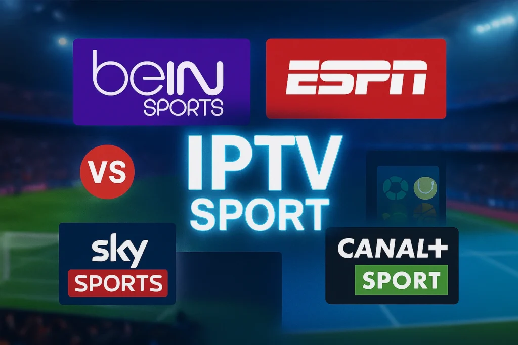 abonnement iptv chaines sportives