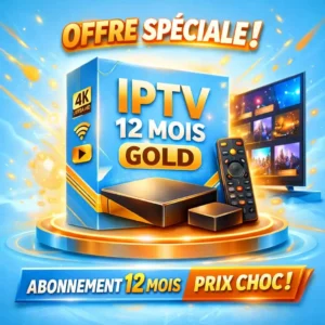 abonnement iptv 12 mois gold